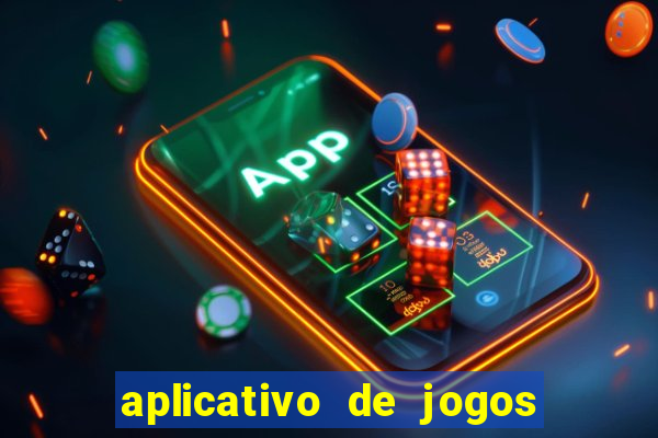 aplicativo de jogos para ganhar dinheiro no pix